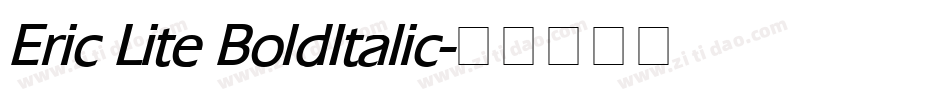Eric Lite BoldItalic字体转换